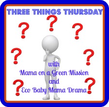 Three Things Thursday